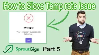 How to solve Temporary Success rate issue in Sproutgigs | What is temp Success rate | #sproutgigs