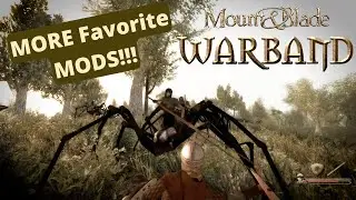 Мои любимые моды для Warband (часть 2)