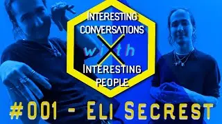 An Interesting Conversation With - Elijah Secrest