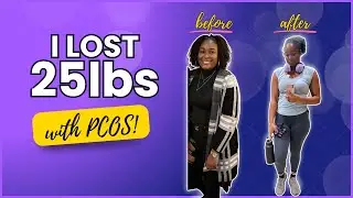 I Lost 25lbs With PCOS Without a Coach