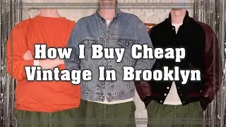 How I Buy Cheap Vintage In Brooklyn//Recent Pickups