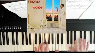 Words (Dont Come Easy) - F. R.   David - Piano