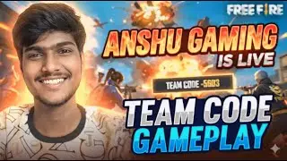 🔴Anshu Gaming is live Team code gameplay #freefire #shortsfeed
