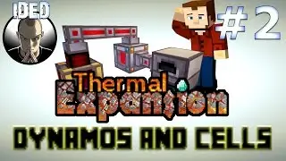 Thermal Expansion Tutorial - Dynamos and Cells - Minecraft Mod