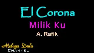 Elcorona Milikku (A Rafiq) Voc. Muqadam