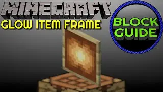 Glow Item Frame - Minecraft Block Guide