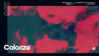 Trilucid & Esque - Glimmer In The Dark