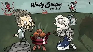 Warly Stories - Part 4: Digestif (Day 13-16) (Ruins Rush)