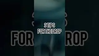 3 BEST TIPS FOR THE DROP #thnderz #thnderzteam #short