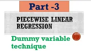 Piecewise linear regression model/Dummy variable/ (@s2economicsclasses803 )