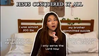 Jesus Conquered It All | Ep. 1 | Christian Girl Confessions