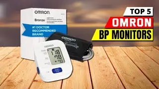 Top 5 Omron BP Monitors You Can't Ignore in 2026