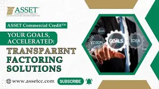 Your Goals, Accelerated: Transparent Factoring Solutions