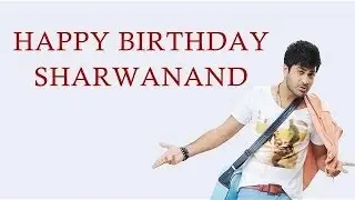 Happy Birthday to Sharwanand