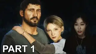 39daph Plays The Last of Us - Part 1