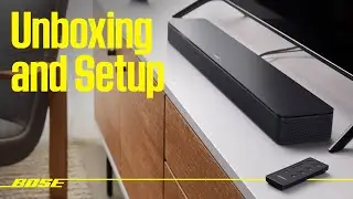 Bose Smart Soundbar 300 &ndash; Unboxing and Setup
