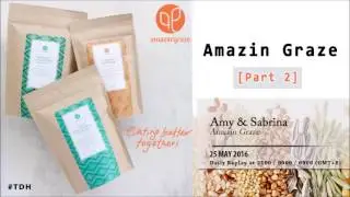 Amazin Graze [Part 2]