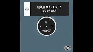 Noah Martinez - Tug of War (Official Lyric Video)