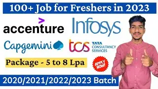 100+ Job Opportunity for Freshers in Infosys Accenture TCS Capgemini | Full Stack Developer Job 2023