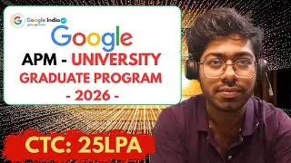 Google APM University Graduate Program - 2026 | Free Resources | Complete Guide | Software Engineer