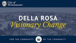 Della Rosa: Visionary Change