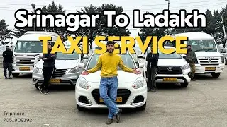 Srinagar to Ladakh Taxi Service | Taxi Fare | Tour Itinerary | Complete Information 2024
