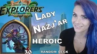 [Hearthstone] Heroic - Lady Nazj'ar - with a Random Mage Deck LoE