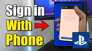 How to Sign in to PlayStation Network on PS4 using PlayStation App on Phone