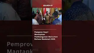 Pemprov Kepri Mantapkan Pembangunan Monumen Bahasa Nasional 2026