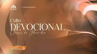 Culto Devocional | ADTN 26.01.2026