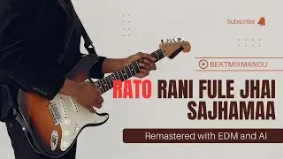 RATO RANI fulejhai sajhama  🌹 | EDM Remix 🎧 | kanchilai ghumaune kathmandu sahara