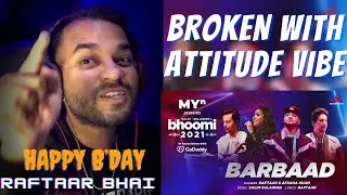 Random Reaction on Barbaad - Raftaar, Afsana Khan | MYn present | Salim Sulaiman | Lyrical Breakdown