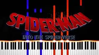 Into The Spider-Verse OST ~ Spider-Man Loves You (FREE SHEET MUSIC AND MIDI 🎼)