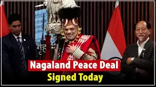 Historic Agreement Signed Between GoI, Nagaland Govt & ENPO in Presence of Amit Shah