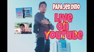 Papa Jed Dino's broadcast