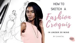 How To Sketch a Fashion Croquis : Under 30 minutes