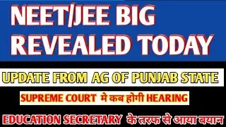 Neet/jee 2020 big announcement,neet and jee sc hearing ,big news from education secretary