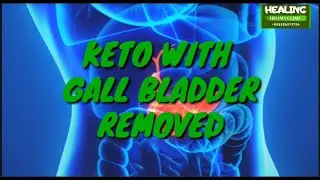 KETO WITH REMOVED GALL BLADDER (URDU)
