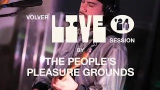 The People's Pleasure Grounds - Turn The Tide - LIVE '24