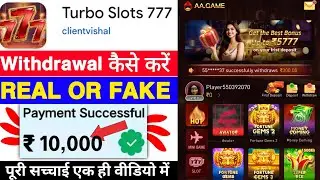 Turbo Slots 777 Game Withdrawal | Turbo Slots 777 App Real Or Fake | Se Paise Kaise Nikale | Review