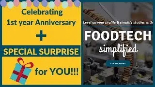 1st Year Anniversary Celebration of Foodtech Simplified+Special Surprise for YOU!!!