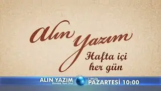 Alın Yazım 1. B&ouml;l&uuml;m Tanıtımı