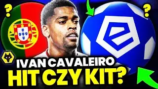 CAVALEIRO w EKSTRAKLASIE | TRANSFEROWY HIT czy KIT?