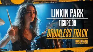 Linkin Park - Figure.09 (Drumless) NO DRUMS - High Quality