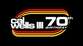 Celebrating Cal Wells III: 70 Years of Leadership and Legacy