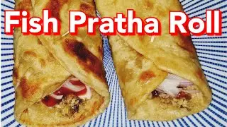 Fish Pratha roll recipe/ fry fish mio roll/ cheese roll #healthylifebygsk #fishroll #cheeseroll