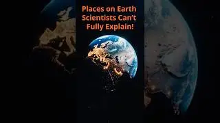 Places on Earth Scientists Can&rsquo;t Fully Explain 😨 #shorts #facts