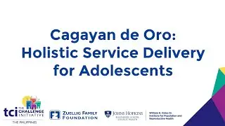 Cagayan de Oro: Holistic Service Delivery for Adolescents