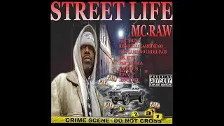 MC RAW TEAM (Feat)  KITTY KAT  Street Life