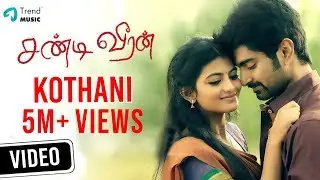 Chandi Veeran | Kothani | Video Song | TrendMusic